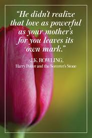 A mother's love for her child is fierce and constant, lasting through the years, unconditional. 30 Best Mother S Day Quotes Beautiful Mom Sayings For Mothers Day 2021