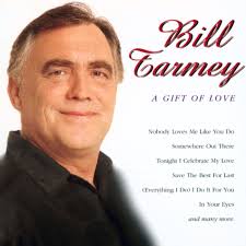 A Gift Of Love — Bill Tarmey