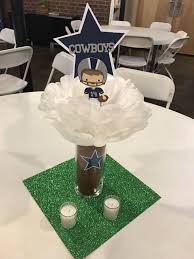 Dallas Cowboys Table Centerpieces For A Baby Shower Dallas Cowboys Baby Shower Cowboy Baby Shower Dallas Cowboys Birthday Party