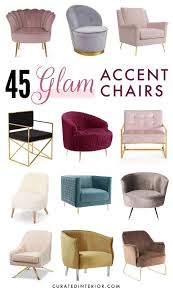 45 Glam Accent Chairs For An Elegant Space Glamorous Furniture Beautiful Houses Interior Furniture
