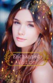 Enchanted Voice (Twilight Fanfic) ((Complete))