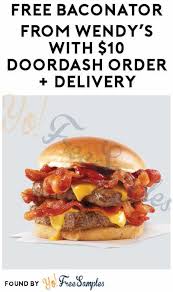 Free Baconator From Wendy S With 10 Doordash Order Delivery Yo Free Samples Https Yofreesamples Com Samples Without Surveys Fr Bacon 10 Things Doordash