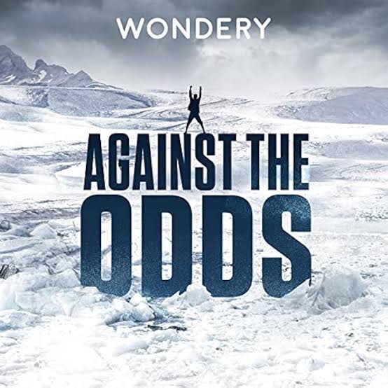 Against the Odds (Podcast Series 2021– ) - Episode list - IMDb