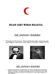 Sejarah ringkas bsmm • pergerakan palang merah/bulan sabit merah adalah satu organisasi kemanusiaan. 1 Sejarah Pbsm