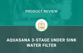 aquasana 3 stage under sink water