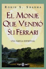 El Monje Que Vendio Su Ferrari De Robin S Sharma Libro De Autoayuda Y Superacion Personal Libros De Autoayuda Monja Pdf Libros