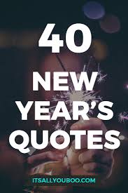 40 Inspirational New Year S Resolution Quotes Quotes About New Year Resolution Quotes New Year Resolution Quotes