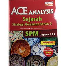 Who to contact for spm trial paper website? Ace Analysis Sejarah Strategi Menjawab Kertas 3 Spm Textbooks On Carousell