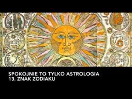 Ile zostało / odliczanie dni do 13 sierpnia 2021. 13 Znak Zodiaku Warto O Tym Wiedziec Podstawy Astrologii Youtube