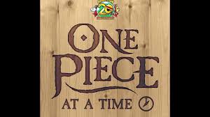 Episode 1 The Journey Begins One Piece At A Time Youtube