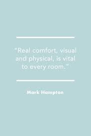 Interior designer quotes a perfect design quote. Inspiring Quotes From Top Interior Designers Best Design Quotes Ever