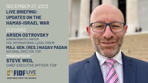 FIDF Live Briefing: Human Rights Lawyer & CEO of International Legal Forum,  Arsen Ostrovsky 12/27/23