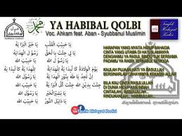 Padamu ya rabbi terkabul semoga. Lirik Lagu Ya Habibal Qolbi Lengkap