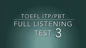 Maybe you would like to learn more about one of these? Full Toefl Itp Listening Test 3 Youtube