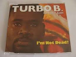 Turbo B. Featuring Thea Austin