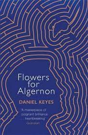 Flowers for algernon book age rating. Flowers For Algernon Daniel Keyes 9781474605731