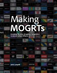Who also provides after effect templates, royalty free sound effects and high quality stock footages. Free Ebook On Making Mogrts Premierepro Net
