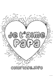 Bienvenue sur notre page coloriage les jeux de coloriage pour fille regroupent toutes les thématiques qui te plaisent : Coloriage Fete Des Peres Je Taime Papa Dessin Fete Des Peres A Imprimer