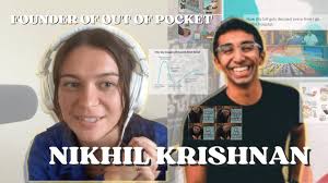 Founder and Creator of Out of Pocket Nikhil Krishnan