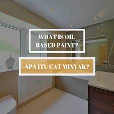 Maybe you would like to learn more about one of these? Bina Paint Apa Itu Cat Minyak Cat Minyak Atau Dikenali Facebook