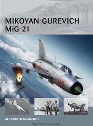 The aircraft in hermeskeil museum (germany) was the first delivered to poland and the second exported at all. Osprey Air Vanguard 014 Mikoyan Gurevich Mig 21 By Ariel Barbuio Issuu