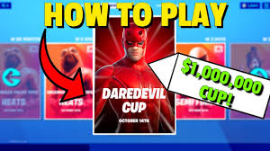 Venom cup (fortnite battle royale) become a member : How To Play Daredevil Cup In Fortnite 1 Million Prize Pool Free Skin Youtube