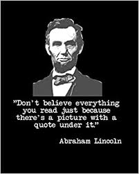 Don T Believe Everything You Read Just Because There S A Picture With A Quote Under It Abraham Lincoln 110 Funny Sarcastic Page Blank Lined Journal 8 X10 Gift Idea Books Tiny Camel 9781790637751 Amazon Com
