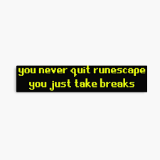 You Never Quit Runescape" Photographic Print For Sale By Jackofalltee |  Redbubble