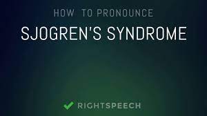 A random rearrangement of the letters in the name (anagram) will give jrensog. Sjogren S Syndrome How To Pronounce Sjogren S Syndrome Youtube
