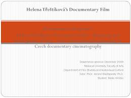 Helena bonham carter cbe (born 26 may 1966) is an english actress. Helena T R Estikova S Documentary Film Presentation Of The Project Helena T R Estikova S Documentary Film Beginning And Development Of Long Term Observational Ppt Download