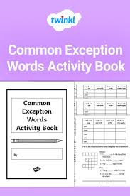 Common Exception Words Activity Book Word Activities Word Practice Book Activities