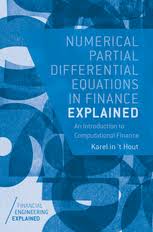 First order differential equationsseparable equations. Numerical Partial Differential Equations In Finance Explained An Introduction To Computational Finance Karel In T Hout Palgrave Macmillan