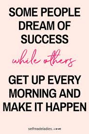 Some People Dream Of Success While Others Make It Happen Content Removed Ideas Morning Routine Habit Quotes Inspirational Quotes Motivational Quotes