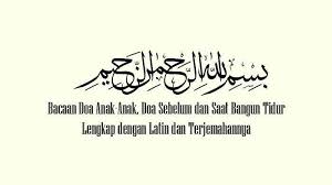 Bacaan Doa Sebelum Tidur Arab Lengkap Dengan Artinya Portal Kudus