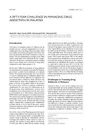 Check spelling or type a new query. Pdf A Fifty Year Challenge In Managing Drug Addiction In Malaysia Arpan Rusdi Academia Edu