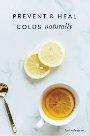 Natural Cold Remedies Four Wellness Co Natural Cold Remedies Cold Remedies Cold Home Remedies