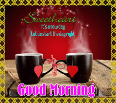  My Morning Ecard Sweetheart Morning Sweetheart Good Night Quotes Good Morning