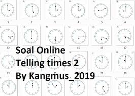 Soal Online Kelas 7 Chapter Iii Telling Times 2 Bahasa Inggris Smp Mts