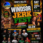 Windsor Jerk Fest 2026, Featuring Glen Washington