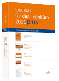 Yesterday the people made 7 contributions and 64 gradings, which resulted in 1 changed words.the people's dictionary is growing and improving continuously! Lexikon Fur Das Lohnburo 2021 Plus Softcover Lohnsteuerrecht Rehm Beste Antwort