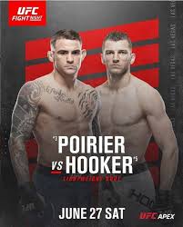 Ufc Fight Night Poirier Vs Hooker Preview Overtime Heroics