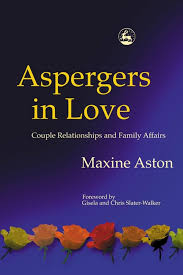 Asperger syndrome, or asperger's, is a previously used diagnosis on the autism spectrum. Aspergers In Love Ebook By Maxine Aston 9781846423949 Rakuten Kobo United States