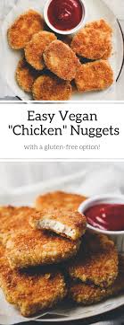 Vegan Chicken Nuggets With Gluten Free Option Recette En 2020 Nourriture Diners Vegetaliens Alimentation