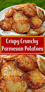 Crispy Crunchy Parmesan Potatoes In 2020 Recipes Potato Side Dishes Food Dishes