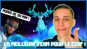LA MEILLEURE TEAM POUR FARM LE CERF EN MOINS DE 20 MIN !