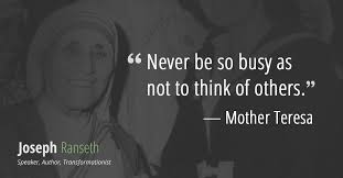 15 Mother Teresa Quotes To Cultivate Love And Compassion Joseph Ranseth Mother Teresa Quotes Mother Theresa Quotes Mother Teresa