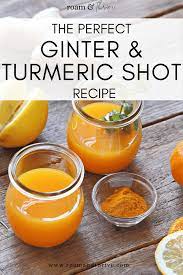 Ginger Turmeric Shot Recipe For Wellness In 2021 Turmeric Shots Wellness Shots Immune Boosting Foods