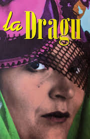 La Dragu: The Living Art of Margaret Dragu