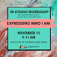 Expressing Who I Am In-Studio Workshop event image