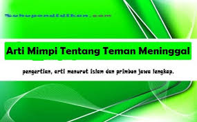Mimpi bersua orang meninggal yang pernah diketahui. Arti Mimpi Tentang Teman Meninggal Beserta Penjeasannya Terlengkap